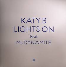 Katy B + Mz Dynamite Lights On Single 12 Vinyl
