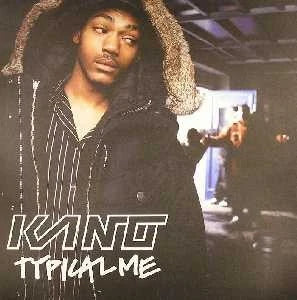 Kano - Typical Me Vinyl Single